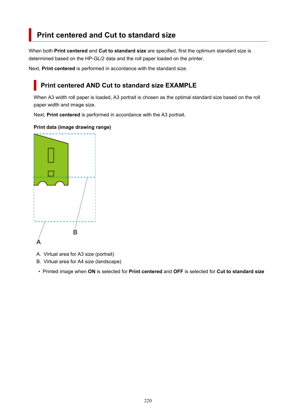 Print centered and cut to standard size, Print centered and cut to standard size example | Canon imagePROGRAF TM-300 36" Large-Format Inkjet Printer with L36ei Scanner Kit User Manual | Page 220 / 947