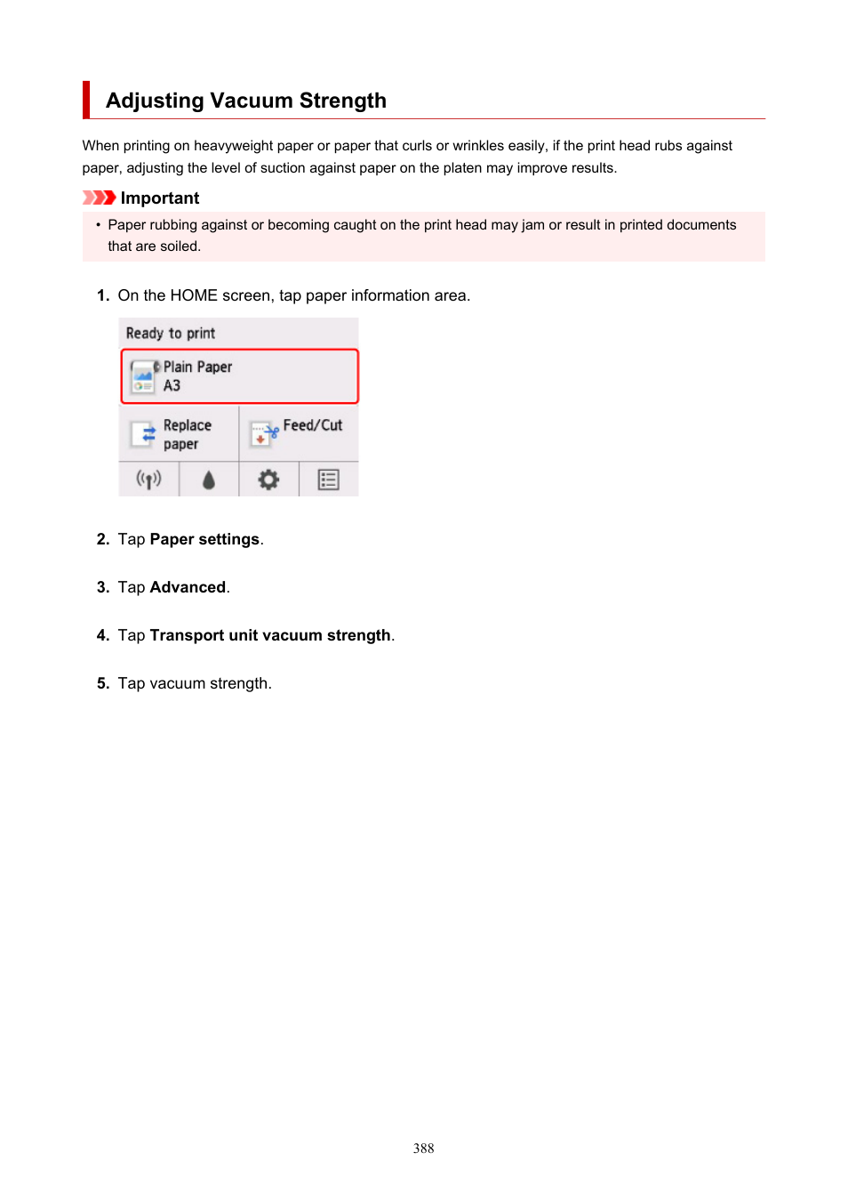 Adjusting vacuum strength | Canon imagePROGRAF TM-300 36" Large-Format Inkjet Printer with L36ei Scanner Kit User Manual | Page 388 / 947