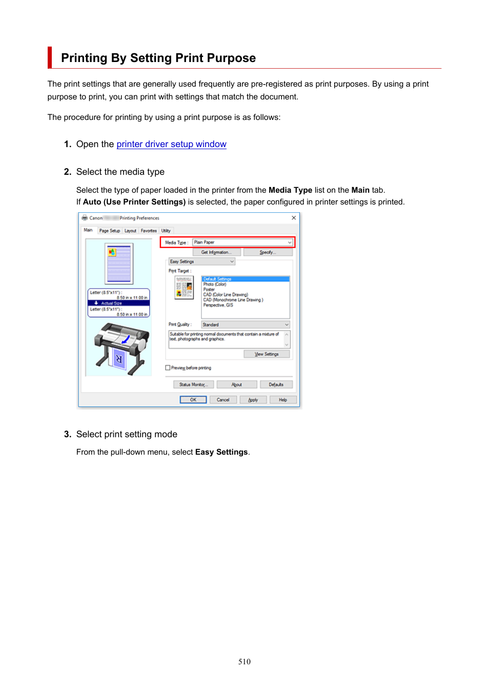 Printing by setting print purpose | Canon imagePROGRAF TM-300 36" Large-Format Inkjet Printer with L36ei Scanner Kit User Manual | Page 510 / 947