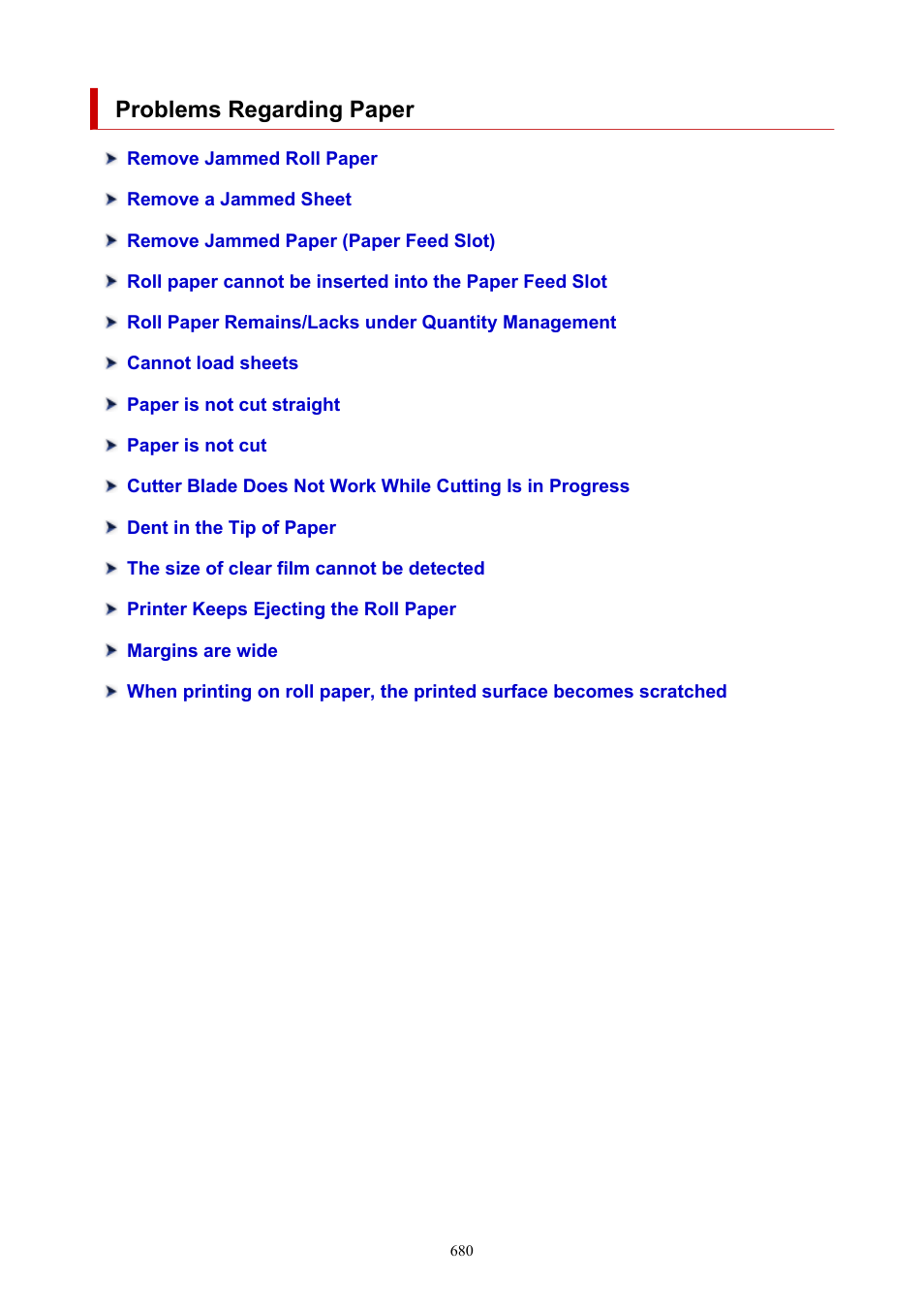 Problems regarding paper | Canon imagePROGRAF TM-300 36" Large-Format Inkjet Printer with L36ei Scanner Kit User Manual | Page 680 / 947