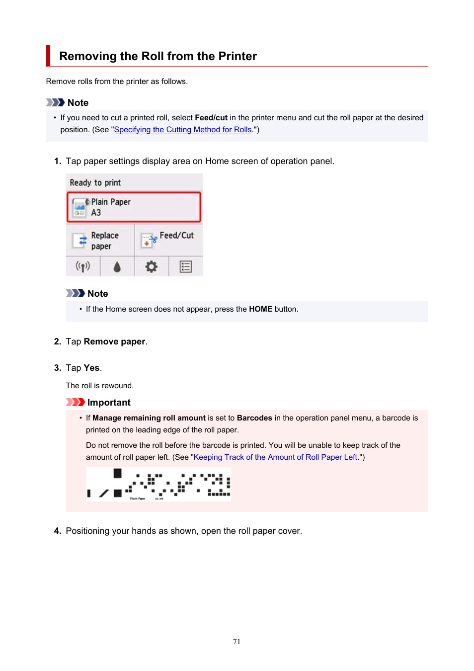 Removing the roll from the printer | Canon imagePROGRAF TM-300 36" Large-Format Inkjet Printer with L36ei Scanner Kit User Manual | Page 71 / 947