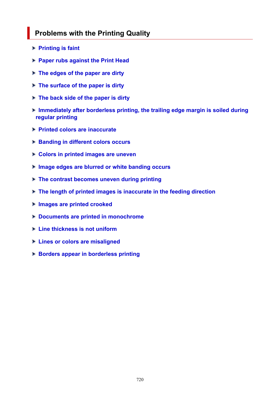 Problems with the printing quality | Canon imagePROGRAF TM-300 36" Large-Format Inkjet Printer with L36ei Scanner Kit User Manual | Page 720 / 947