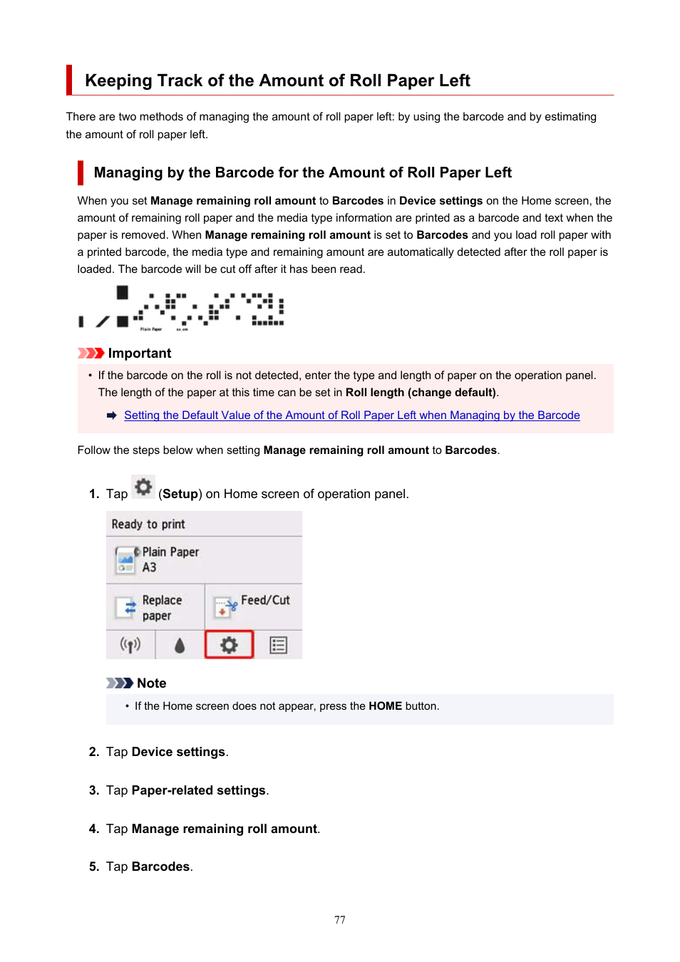 Keeping track of the amount of roll paper left | Canon imagePROGRAF TM-300 36" Large-Format Inkjet Printer with L36ei Scanner Kit User Manual | Page 77 / 947