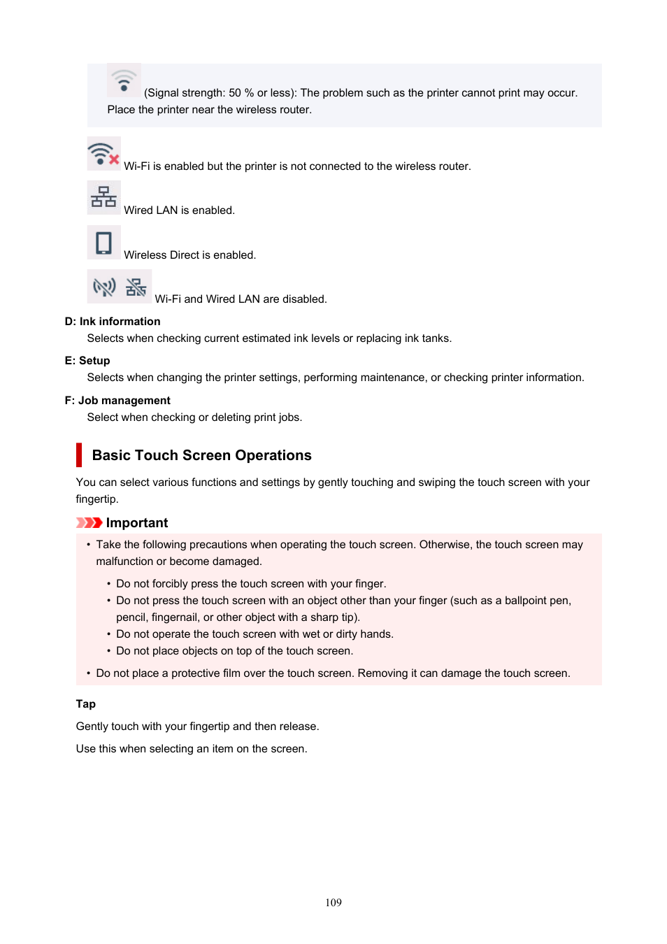 Basic touch screen operations | Canon imagePROGRAF TA-20 MFP 24" Large Format Printer with L24ei Scanner and Stand Kit User Manual | Page 109 / 926