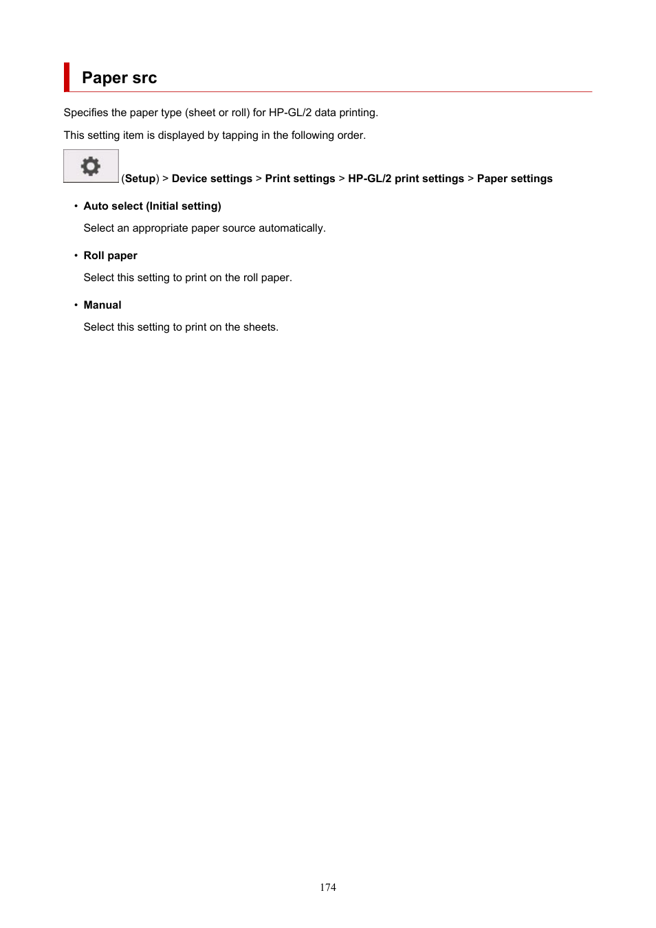 Paper src | Canon imagePROGRAF TA-20 MFP 24" Large Format Printer with L24ei Scanner and Stand Kit User Manual | Page 174 / 926