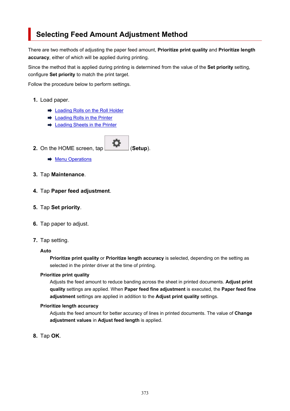 Selecting feed amount adjustment method | Canon imagePROGRAF TA-20 MFP 24" Large Format Printer with L24ei Scanner and Stand Kit User Manual | Page 373 / 926