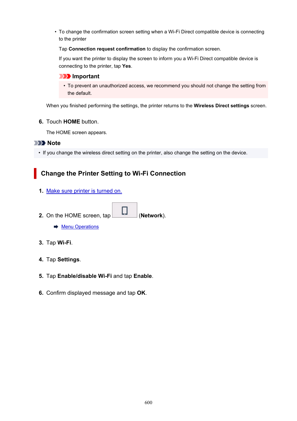 Change the printer setting to wi-fi connection | Canon imagePROGRAF TA-20 MFP 24" Large Format Printer with L24ei Scanner and Stand Kit User Manual | Page 600 / 926