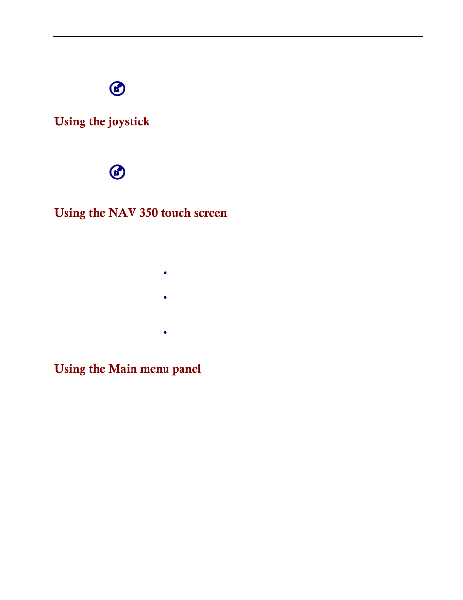 Using the joystick, Using the nav 350 touch screen, Using the main menu panel | Directed Electronics NAV350 User Manual | Page 26 / 71