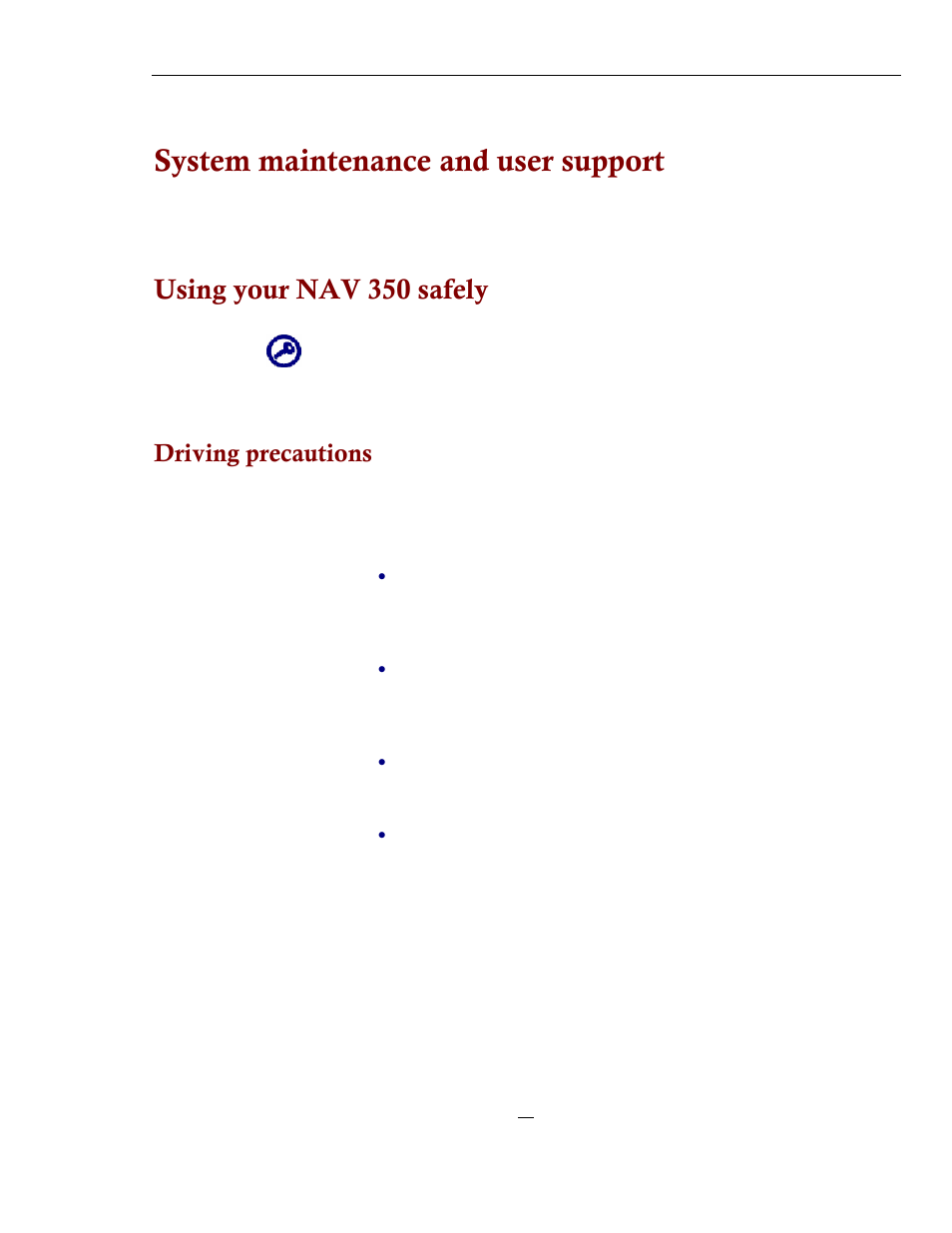 System maintenance and user support, Using your nav 350 safely, Driving precautions | Directed Electronics NAV350 User Manual | Page 52 / 71