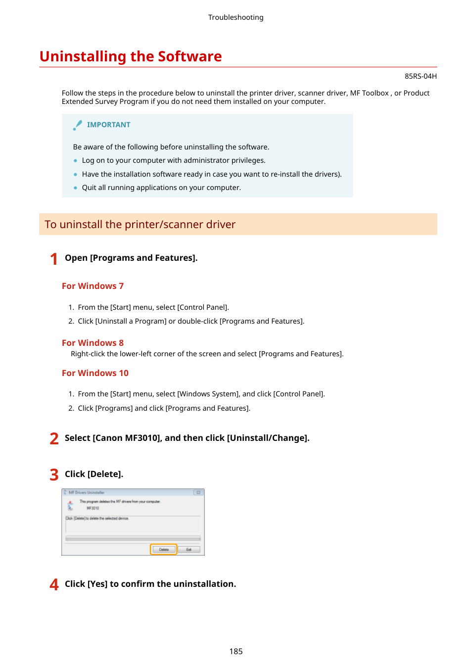 Uninstalling the software, See " uninstalling the software(p. 185), Uninstalling the | Software(p. 185), Uninstalling the software(p. 185) | Canon imageCLASS MF3010 VP Multifunction Monochrome Laser Printer User Manual | Page 190 / 247