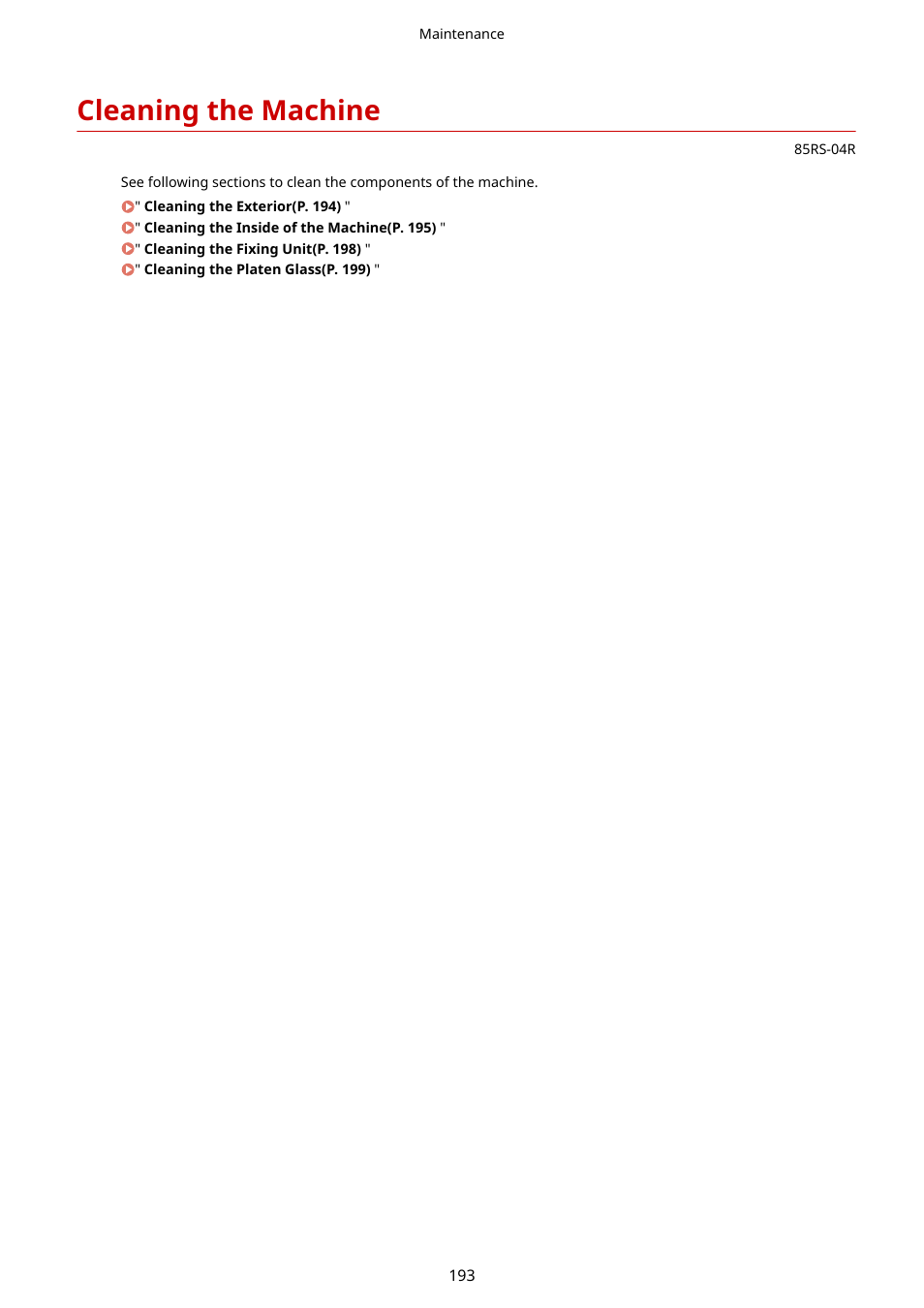 Cleaning the machine, Cleaning the machine(p. 193) | Canon imageCLASS MF3010 VP Multifunction Monochrome Laser Printer User Manual | Page 198 / 247