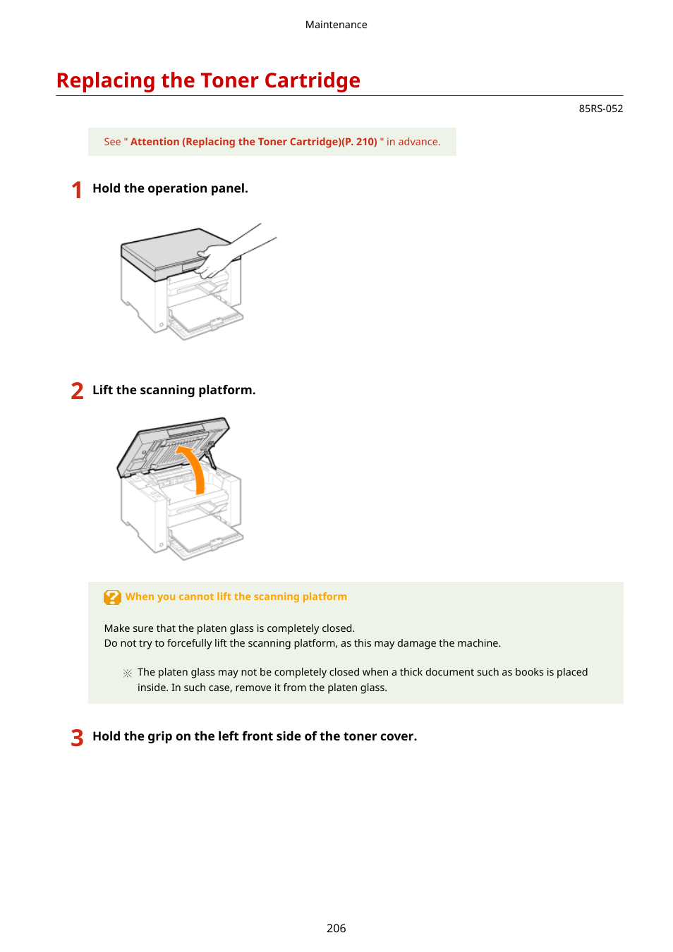 Replacing the toner cartridge, Replacing the toner, Cartridge(p. 206) | Replacing the toner cartridge(p. 206) | Canon imageCLASS MF3010 VP Multifunction Monochrome Laser Printer User Manual | Page 211 / 247