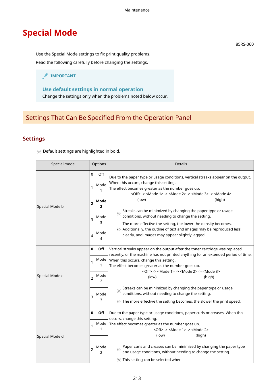 Special mode, Special mode(p. 213), See " special mode(p. 213) | Settings, Use default settings in normal operation | Canon imageCLASS MF3010 VP Multifunction Monochrome Laser Printer User Manual | Page 218 / 247