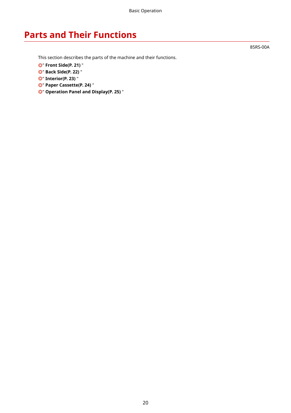 Parts and their functions, See " parts and their functions(p. 20) | Canon imageCLASS MF3010 VP Multifunction Monochrome Laser Printer User Manual | Page 25 / 247