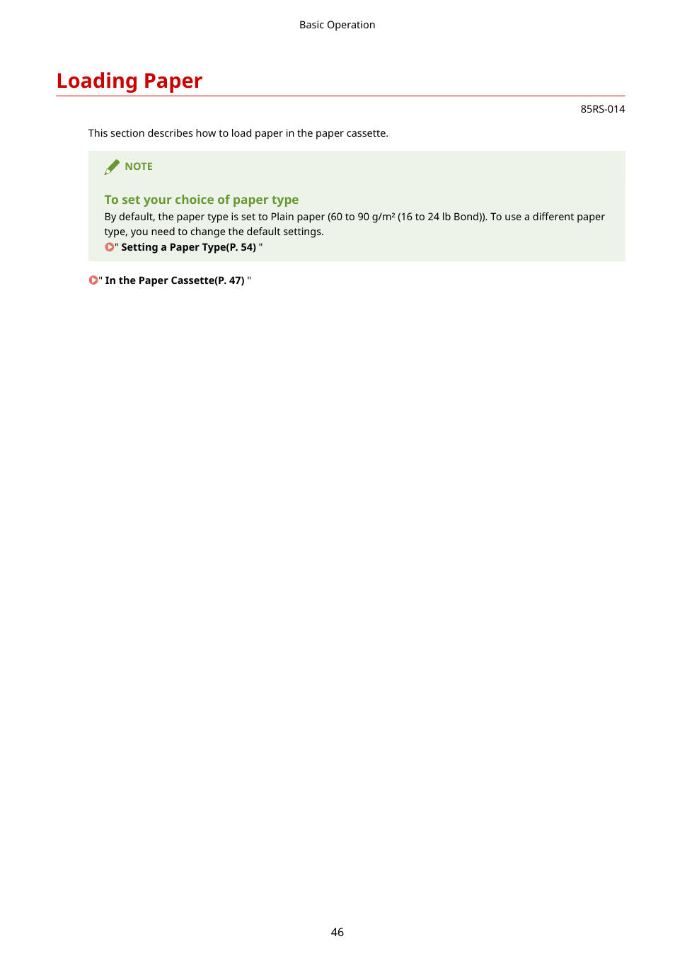 Loading paper, See " loading paper(p. 46), Loading paper(p. 46) | Canon imageCLASS MF3010 VP Multifunction Monochrome Laser Printer User Manual | Page 51 / 247