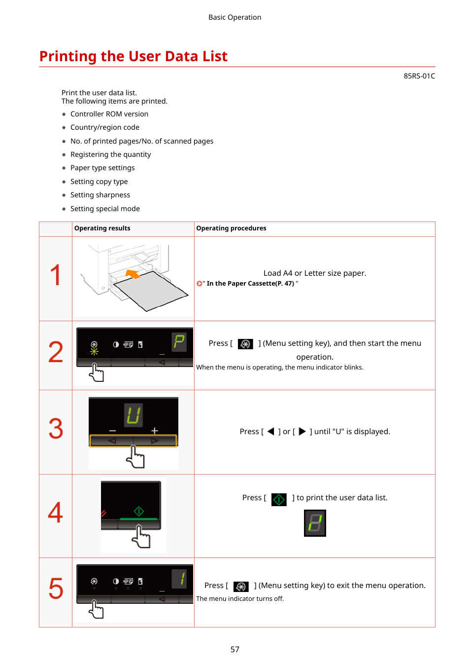 Printing the user data list, See " printing the user data list(p. 57), Printing the user data list(p. 57) | Canon imageCLASS MF3010 VP Multifunction Monochrome Laser Printer User Manual | Page 62 / 247