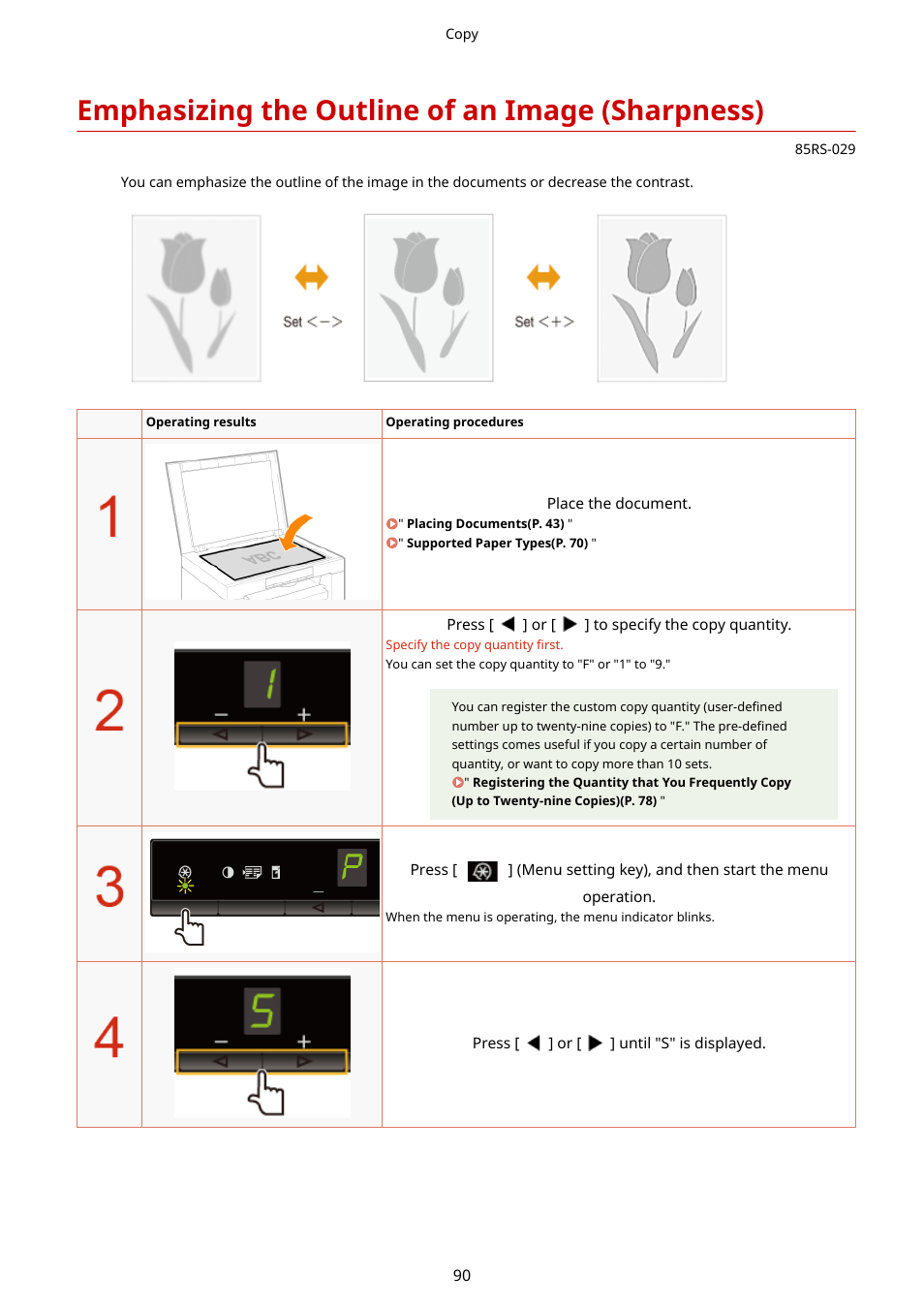 Emphasizing the outline of an image (sharpness), Emphasizing the outline of an image, Sharpness)(p. 90) | P. 90) | Canon imageCLASS MF3010 VP Multifunction Monochrome Laser Printer User Manual | Page 95 / 247