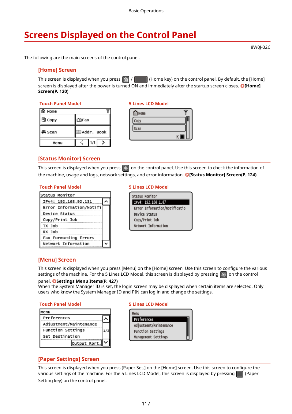 Screens displayed on the control panel, Screens displayed on the control panel(p. 117) | Canon imageCLASS MF264dw II Multifunction Monochrome Laser Printer User Manual | Page 126 / 700