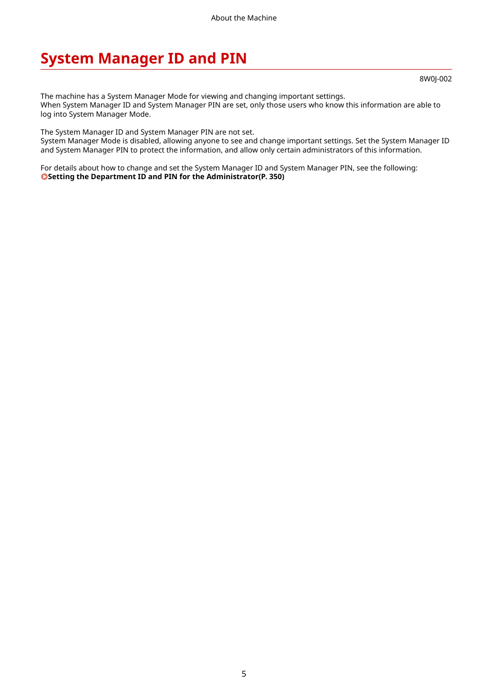 System manager id and pin, System manager id and pin(p. 5) | Canon imageCLASS MF264dw II Multifunction Monochrome Laser Printer User Manual | Page 14 / 700