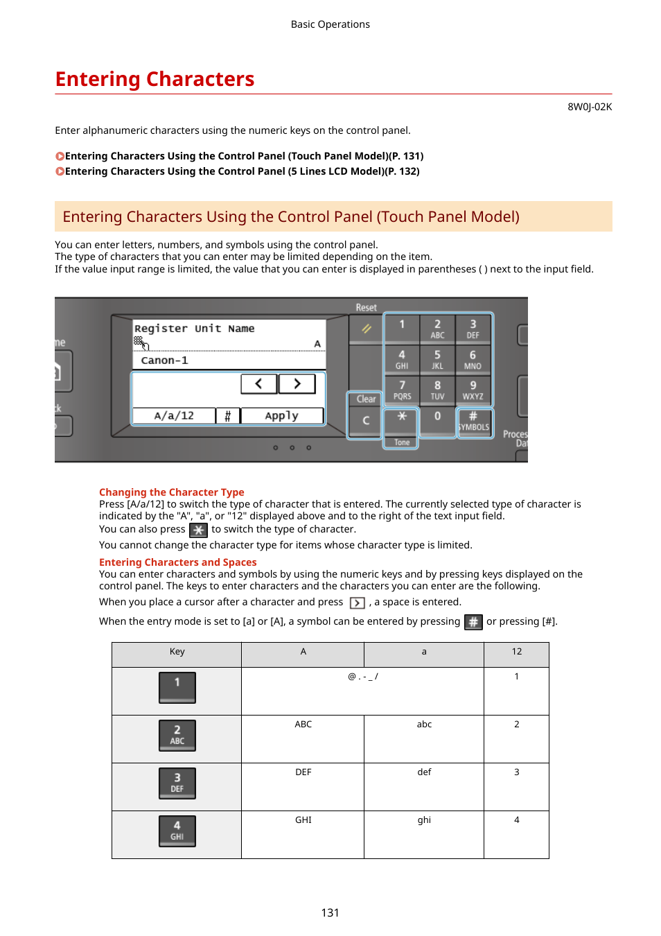 Entering characters, Xt. entering characters(p. 131), Entering characters(p. 131) | Canon imageCLASS MF264dw II Multifunction Monochrome Laser Printer User Manual | Page 140 / 700
