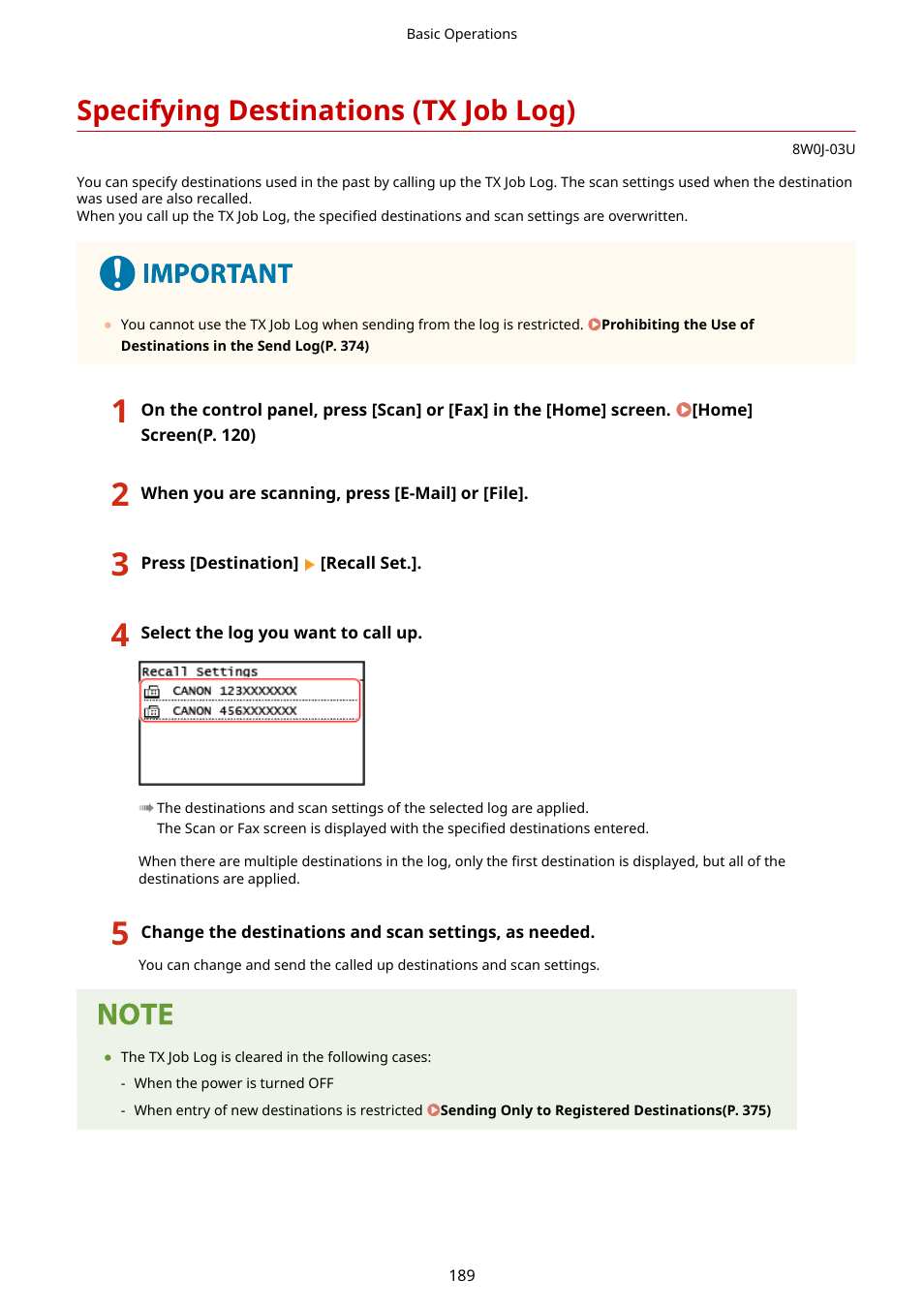 Specifying destinations (tx job log), Specifying destinations (tx job log)(p. 189) | Canon imageCLASS MF264dw II Multifunction Monochrome Laser Printer User Manual | Page 198 / 700