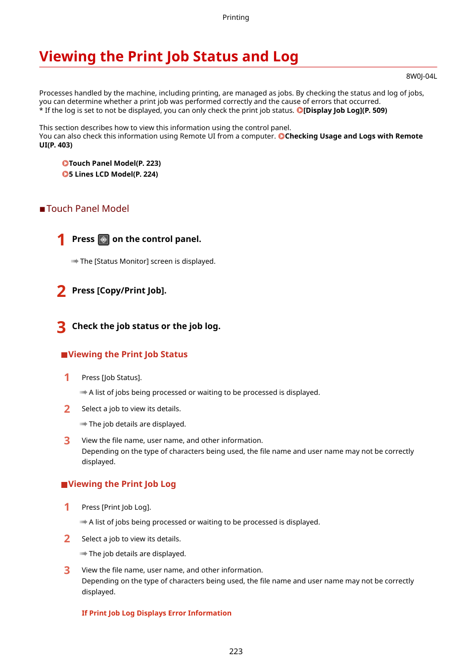 Viewing the print job status and log, Viewing the print job status and log(p. 223) | Canon imageCLASS MF264dw II Multifunction Monochrome Laser Printer User Manual | Page 232 / 700