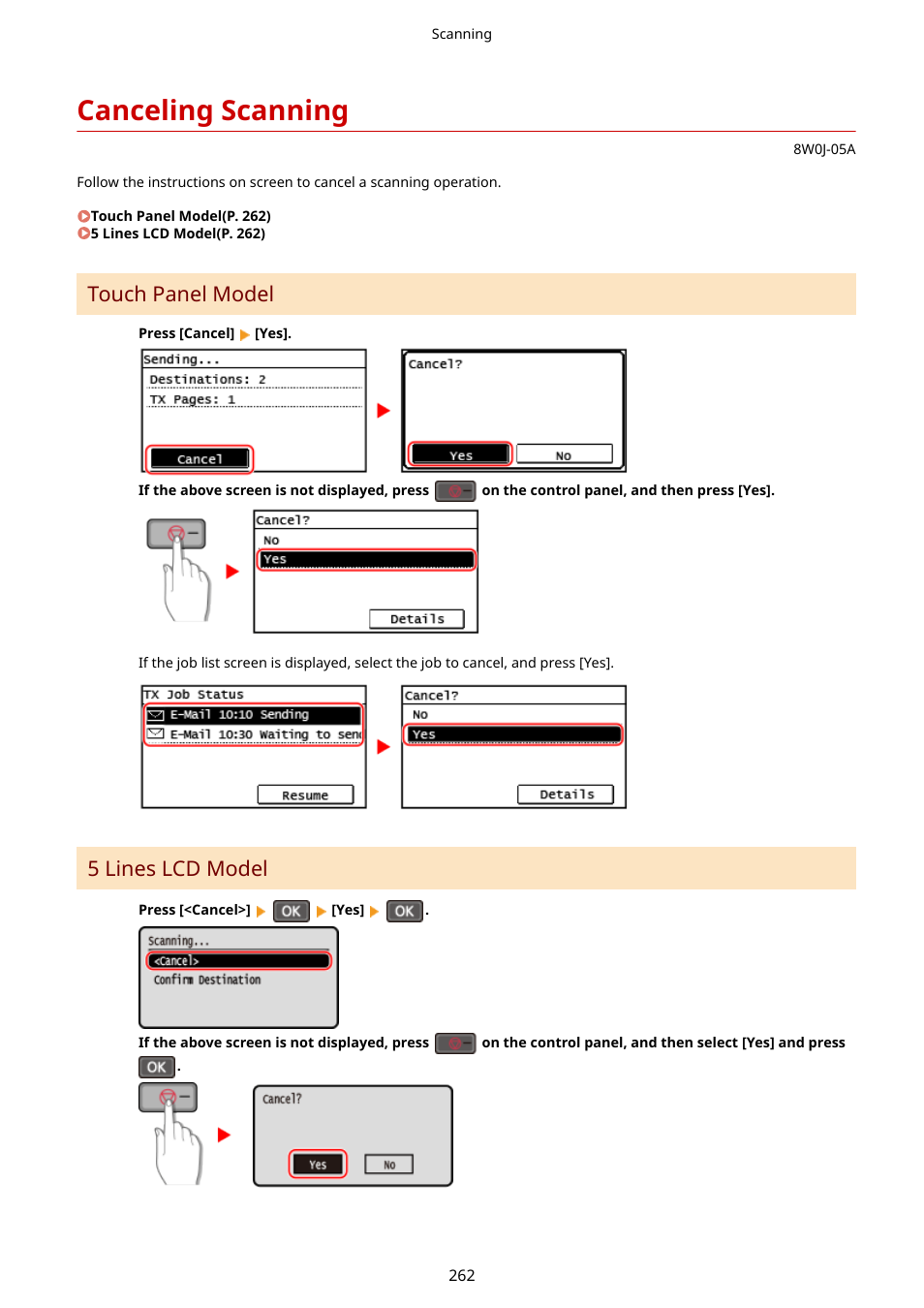 Canceling scanning, Canceling scanning(p. 262), Touch panel model | 5 lines lcd model | Canon imageCLASS MF264dw II Multifunction Monochrome Laser Printer User Manual | Page 271 / 700