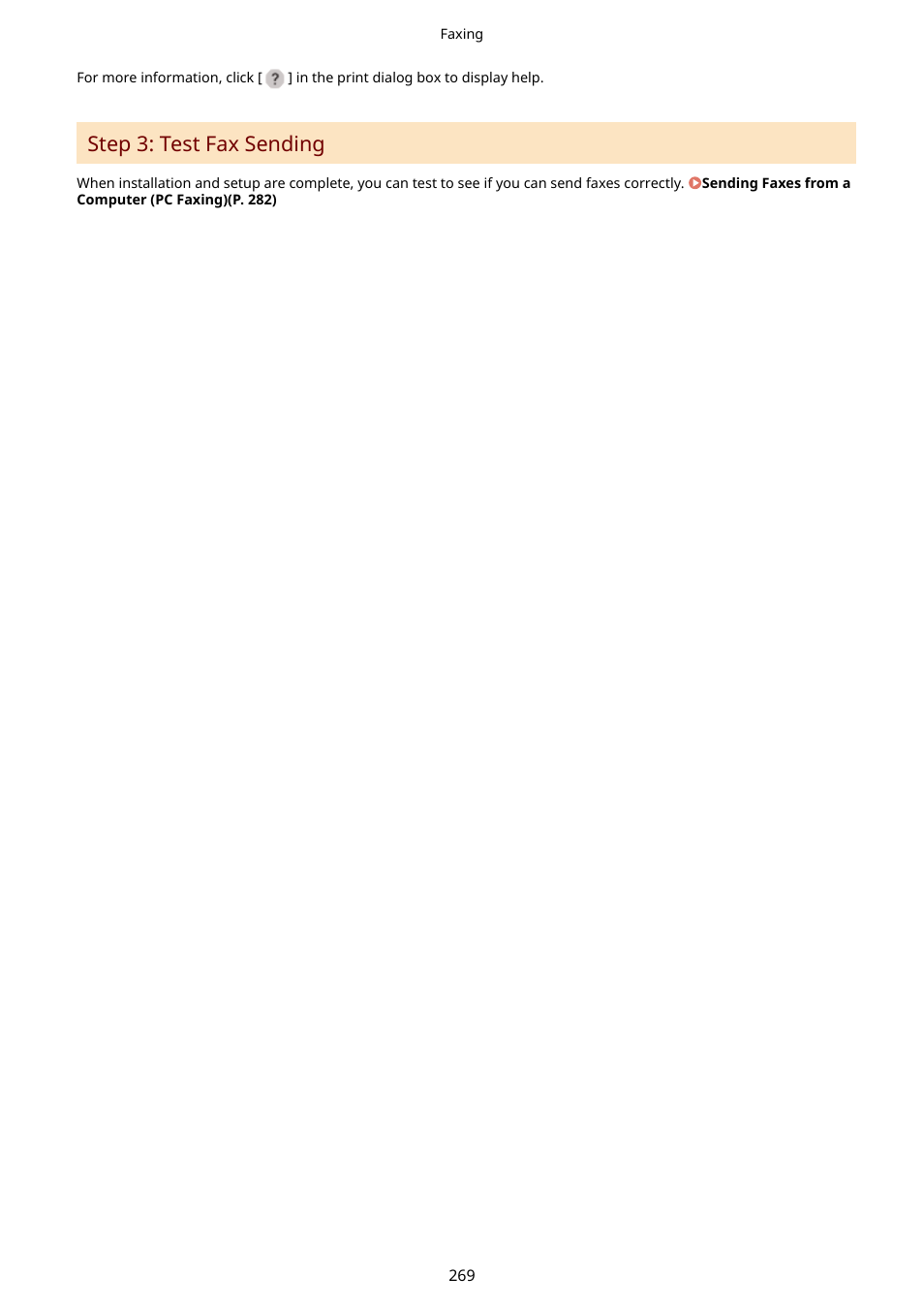 Step 3: test fax sending(p. 269), Step 3: test fax sending | Canon imageCLASS MF264dw II Multifunction Monochrome Laser Printer User Manual | Page 278 / 700