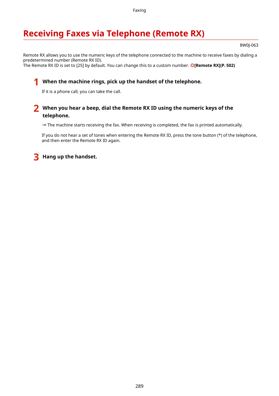 Receiving faxes via telephone (remote rx) | Canon imageCLASS MF264dw II Multifunction Monochrome Laser Printer User Manual | Page 298 / 700