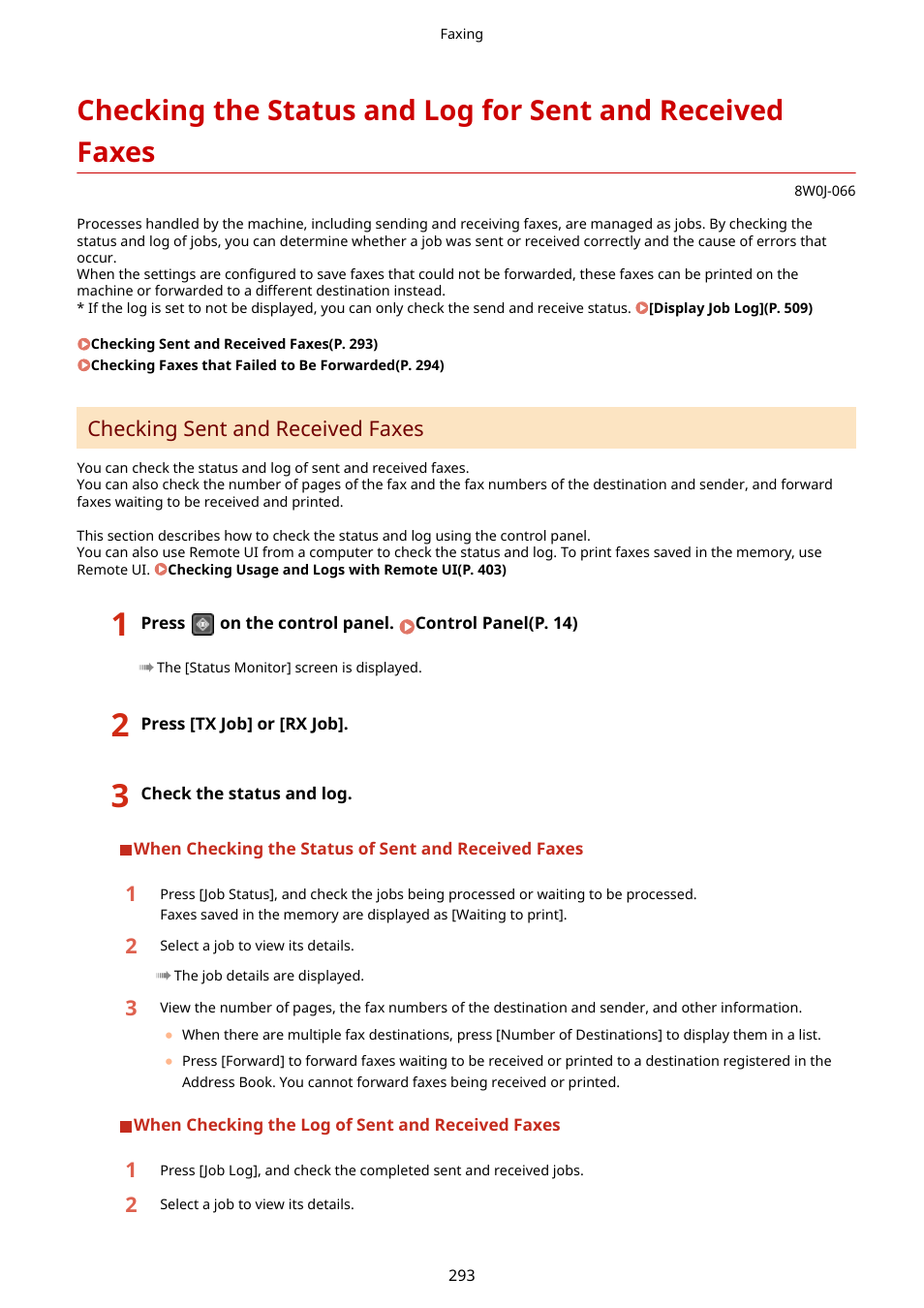 Checking sent and received faxes(p. 293), Es. checking sent and received faxes(p. 293), Checking sent and received faxes | Canon imageCLASS MF264dw II Multifunction Monochrome Laser Printer User Manual | Page 302 / 700