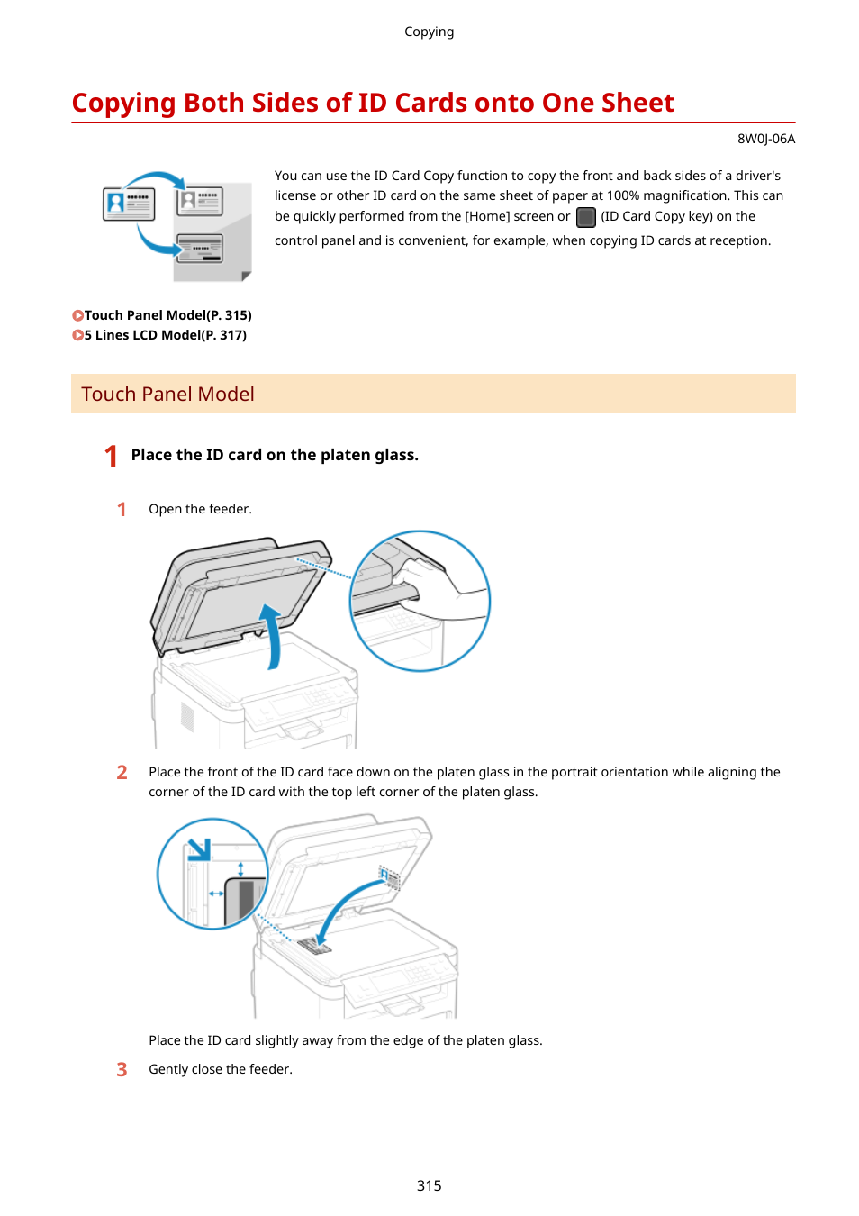 Copying both sides of id cards onto one sheet, One sheet(p. 315), Touch panel model | Canon imageCLASS MF264dw II Multifunction Monochrome Laser Printer User Manual | Page 324 / 700