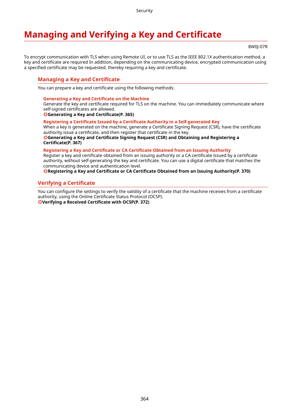 Managing and verifying a key and certificate | Canon imageCLASS MF264dw II Multifunction Monochrome Laser Printer User Manual | Page 373 / 700