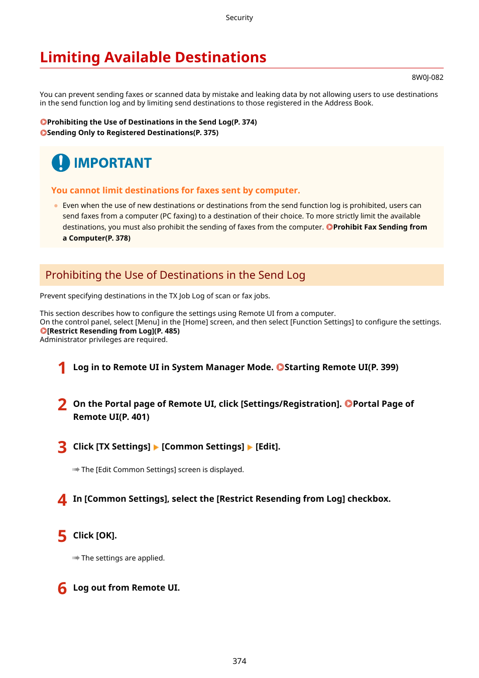Limiting available destinations, Limiting available destinations(p. 374) | Canon imageCLASS MF264dw II Multifunction Monochrome Laser Printer User Manual | Page 383 / 700