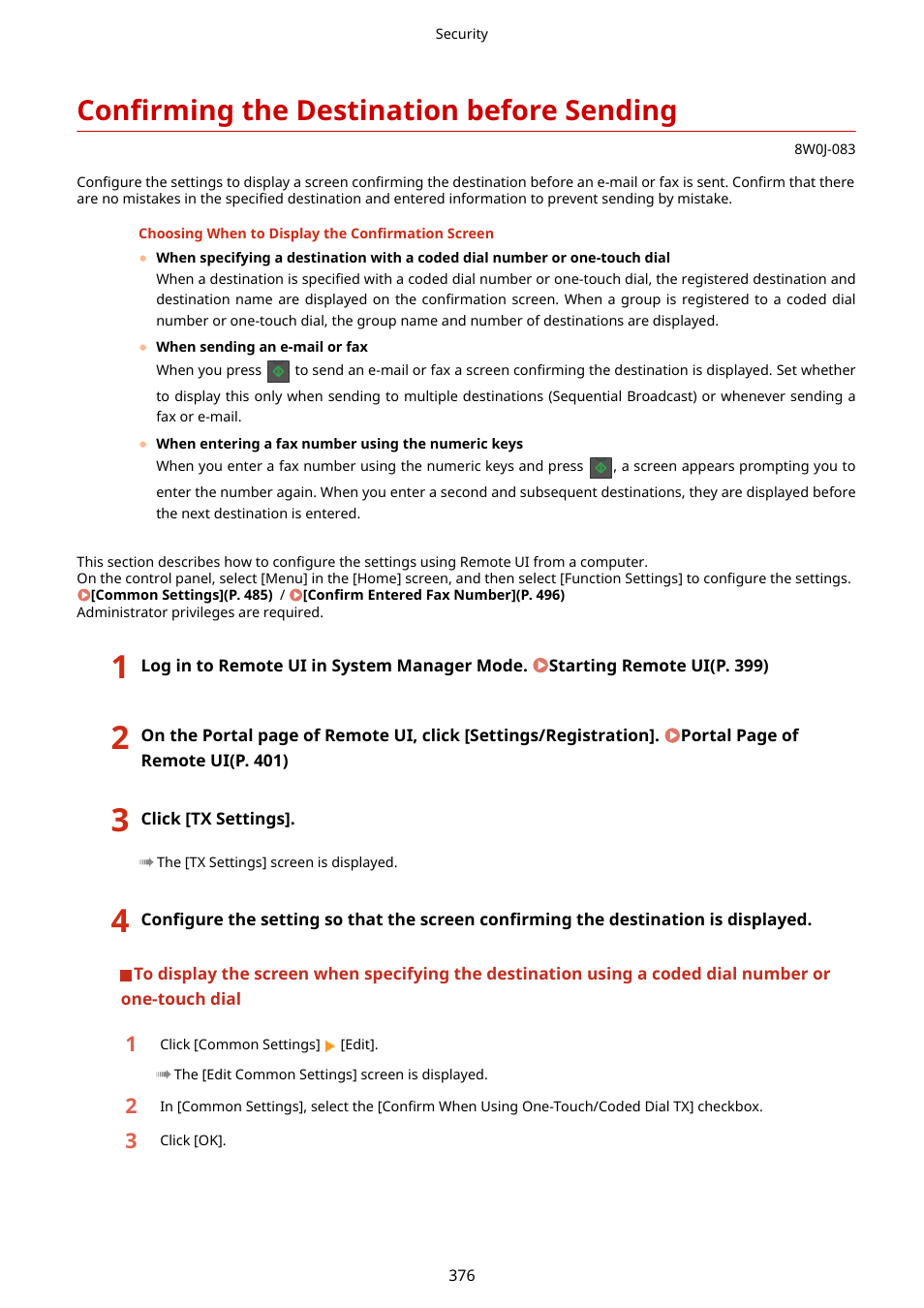 Confirming the destination before sending, Confirming the destination before sending(p. 376) | Canon imageCLASS MF264dw II Multifunction Monochrome Laser Printer User Manual | Page 385 / 700