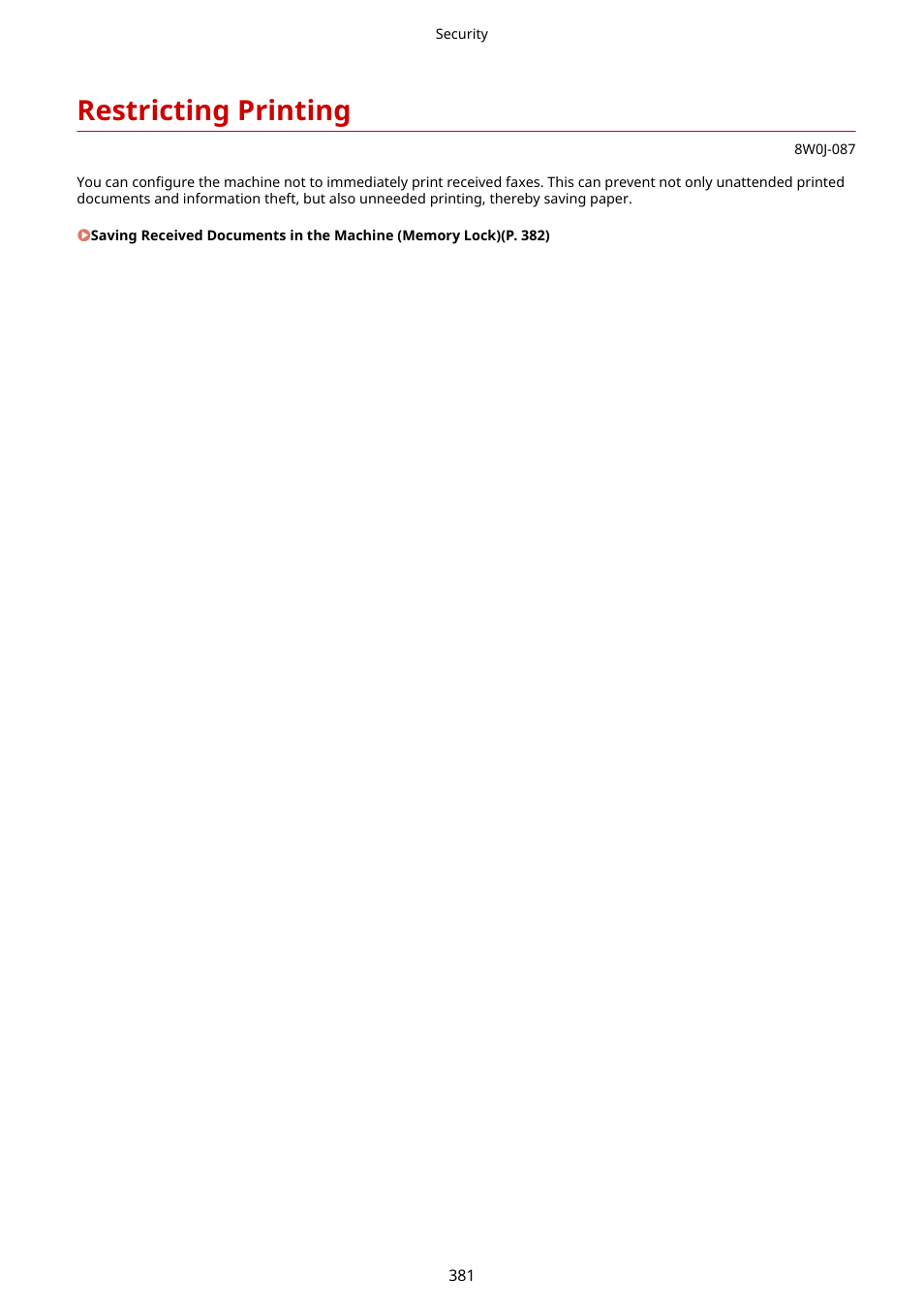 Restricting printing, Restricting printing(p. 381) | Canon imageCLASS MF264dw II Multifunction Monochrome Laser Printer User Manual | Page 390 / 700