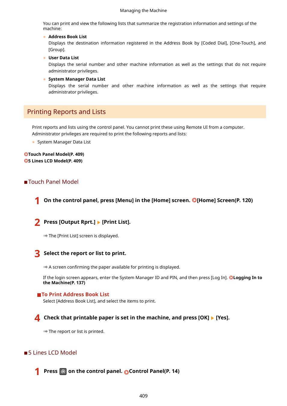 Printing reports and lists(p. 409) | Canon imageCLASS MF264dw II Multifunction Monochrome Laser Printer User Manual | Page 418 / 700