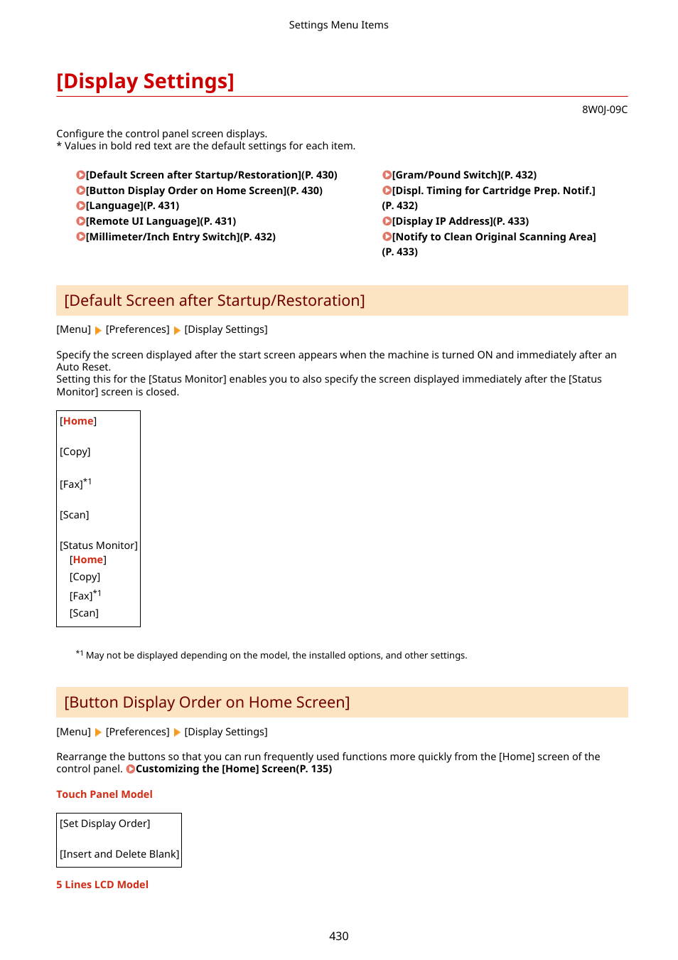 Display settings, Hide messages. [display settings](p. 430), Display settings](p. 430) | Default screen after startup/restoration, Button display order on home screen | Canon imageCLASS MF264dw II Multifunction Monochrome Laser Printer User Manual | Page 439 / 700