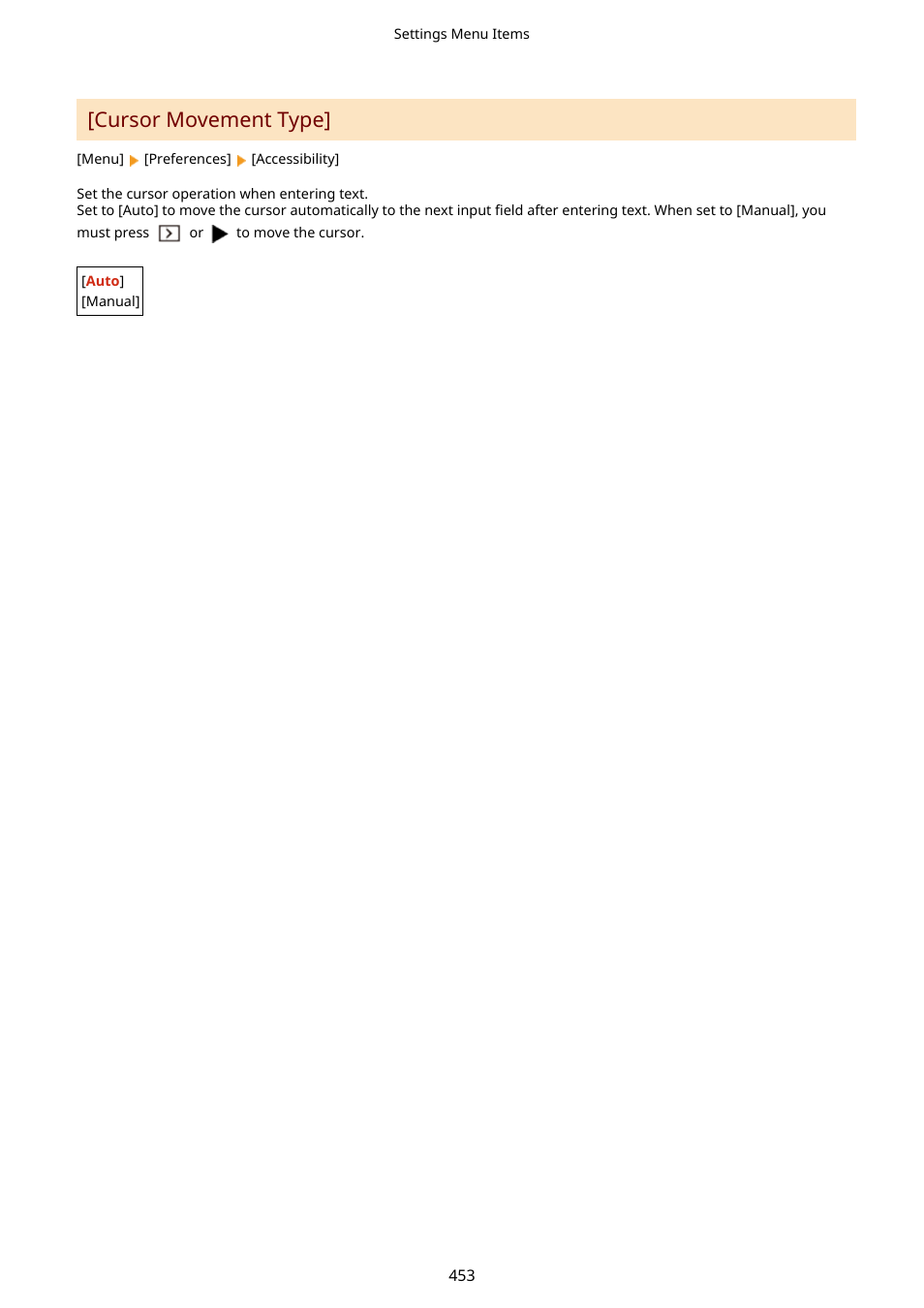 Cursor movement type | Canon imageCLASS MF264dw II Multifunction Monochrome Laser Printer User Manual | Page 462 / 700