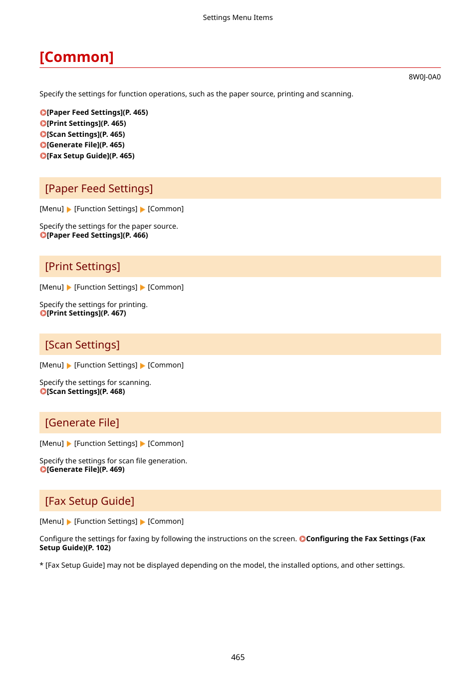 Common, Common](p. 465), Paper feed settings | Print settings, Scan settings, Generate file, Fax setup guide | Canon imageCLASS MF264dw II Multifunction Monochrome Laser Printer User Manual | Page 474 / 700