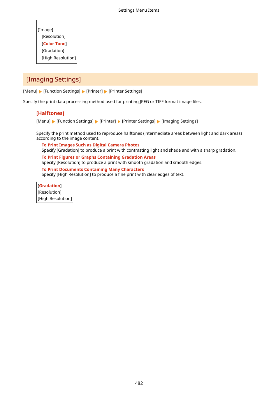 Imaging settings](p. 482), Imaging settings | Canon imageCLASS MF264dw II Multifunction Monochrome Laser Printer User Manual | Page 491 / 700