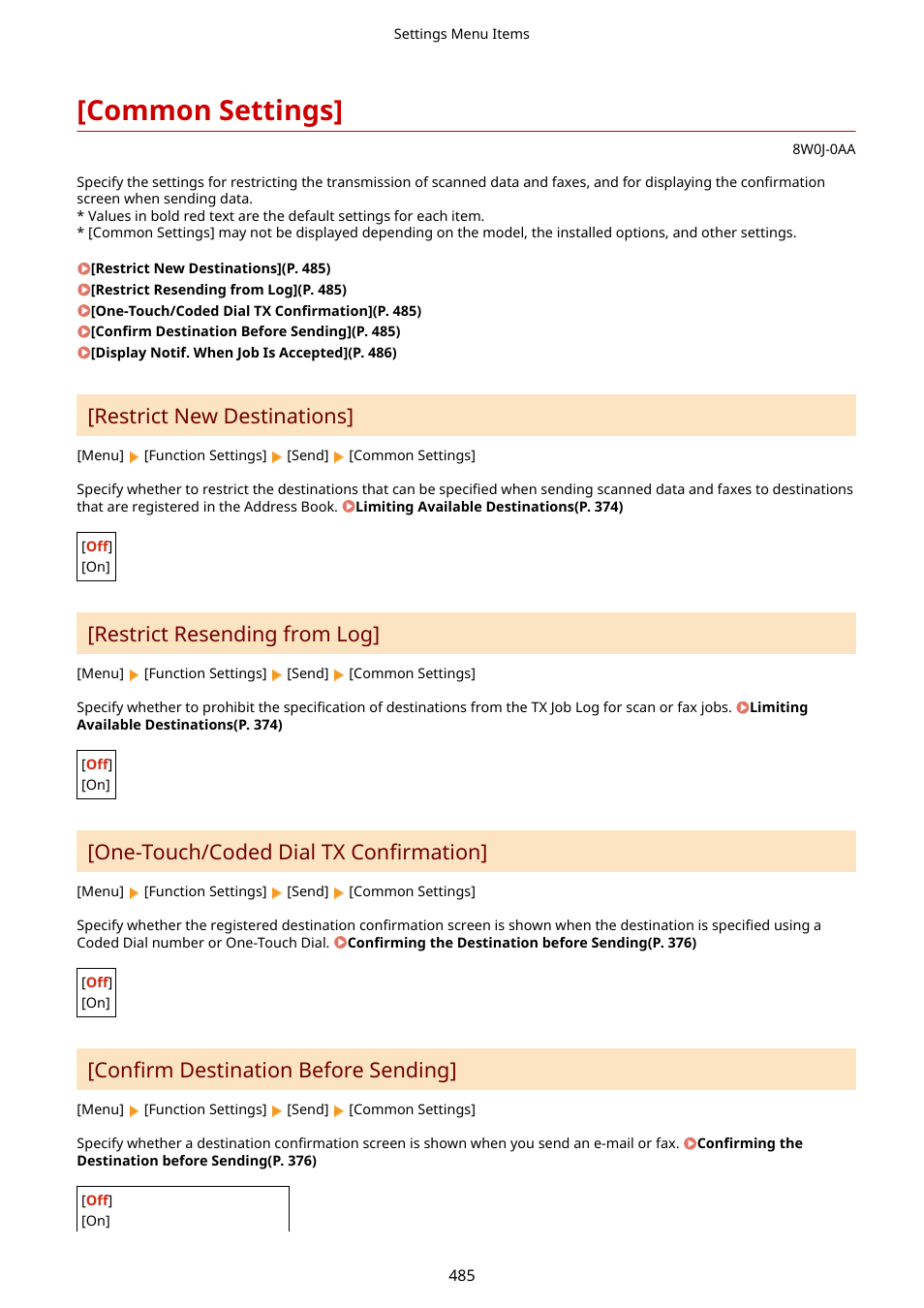 Common settings, Restrict resending from log](p. 485), Common settings](p. 485) | Restrict new destinations, Restrict resending from log, One-touch/coded dial tx confirmation, Confirm destination before sending | Canon imageCLASS MF264dw II Multifunction Monochrome Laser Printer User Manual | Page 494 / 700