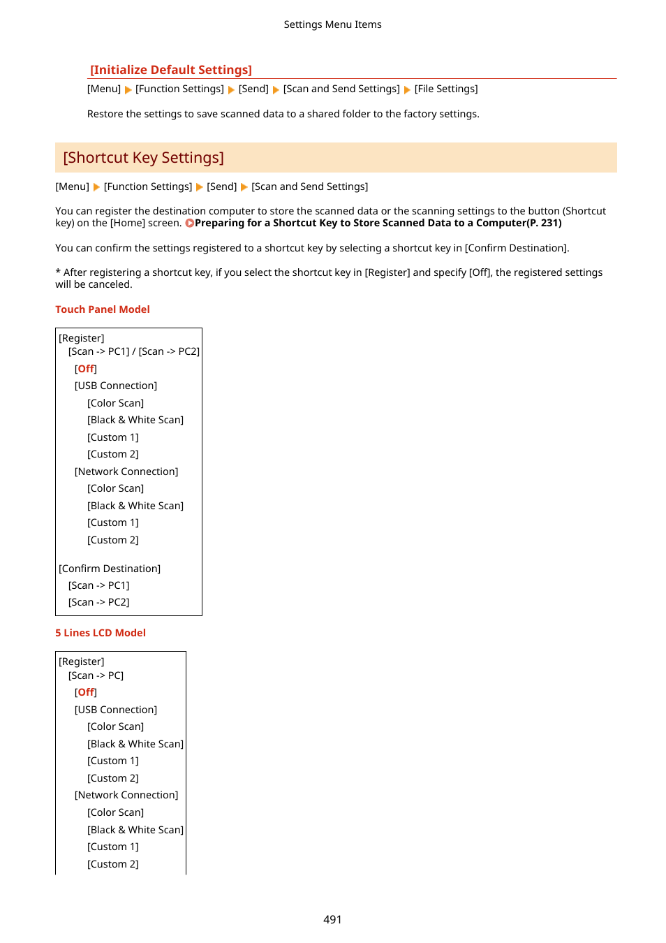 Shortcut key settings](p. 491), Shortcut key settings | Canon imageCLASS MF264dw II Multifunction Monochrome Laser Printer User Manual | Page 500 / 700