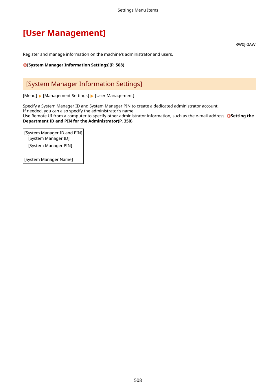 User management, User management](p. 508), System manager information settings | Canon imageCLASS MF264dw II Multifunction Monochrome Laser Printer User Manual | Page 517 / 700