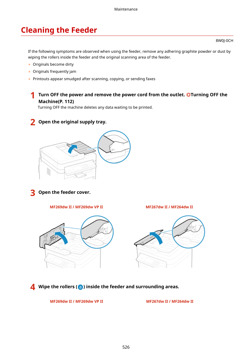Cleaning the feeder, Cleaning the feeder(p. 526) | Canon imageCLASS MF264dw II Multifunction Monochrome Laser Printer User Manual | Page 535 / 700