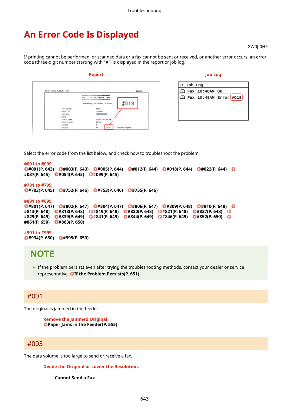 An error code is displayed, An error code is displayed(p. 643), Or code. an error code is displayed(p. 643) | Canon imageCLASS MF264dw II Multifunction Monochrome Laser Printer User Manual | Page 652 / 700