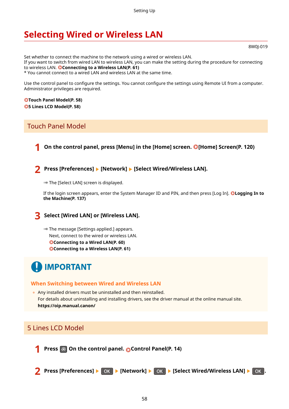 Selecting wired or wireless lan, Selecting wired or wireless lan(p. 58) | Canon imageCLASS MF264dw II Multifunction Monochrome Laser Printer User Manual | Page 67 / 700