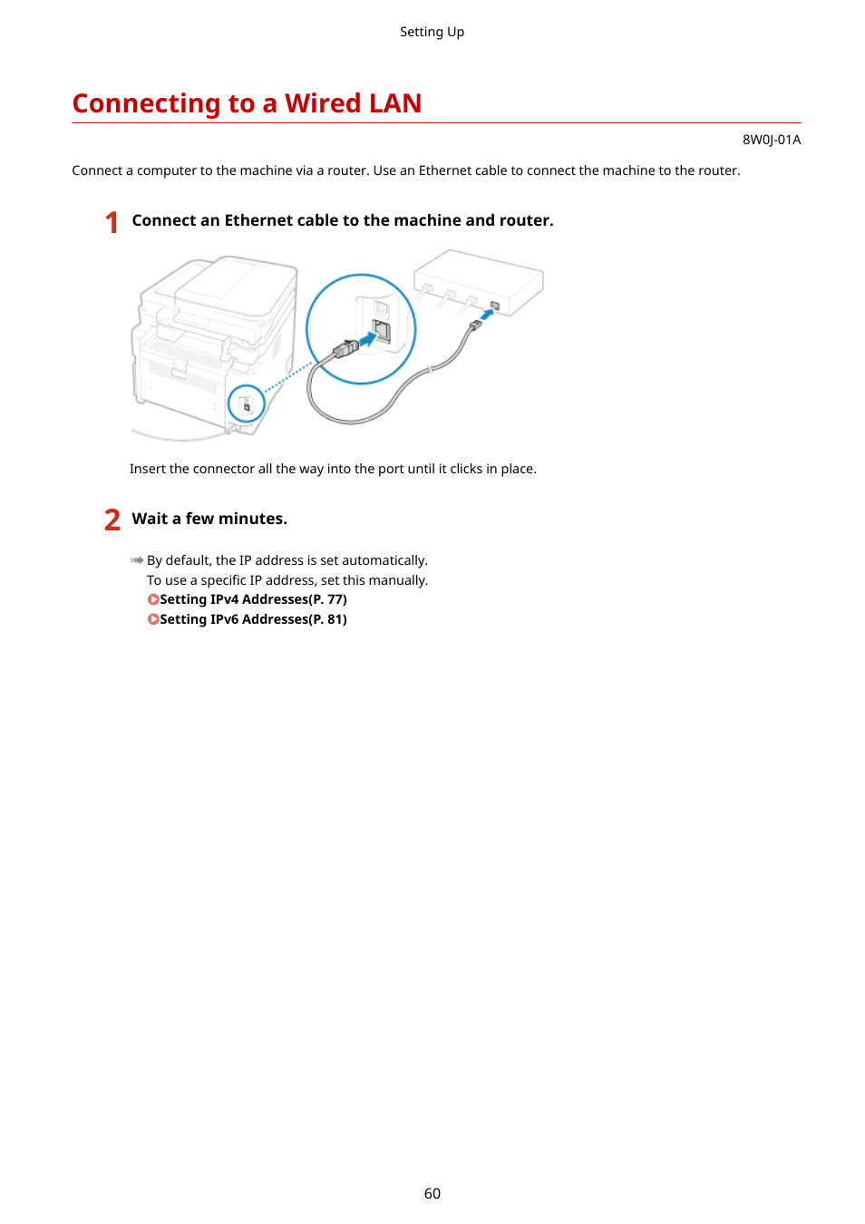 Connecting to a wired lan, Connecting to a wired lan(p. 60) | Canon imageCLASS MF264dw II Multifunction Monochrome Laser Printer User Manual | Page 69 / 700