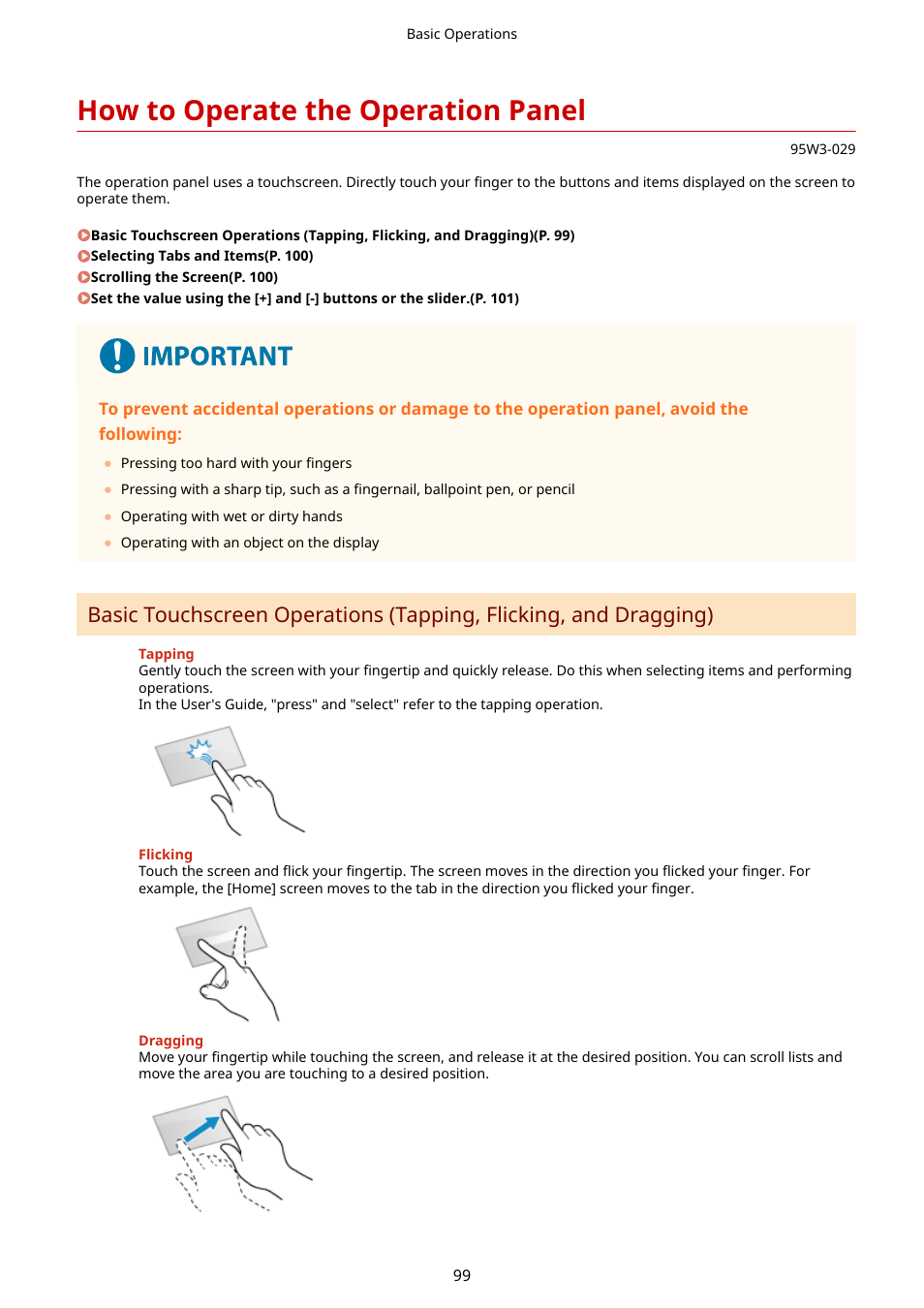 How to operate the operation panel, How to operate the operation panel(p. 99) | Canon imageCLASS LBP674Cdw Wireless Color Laser Printer User Manual | Page 107 / 565