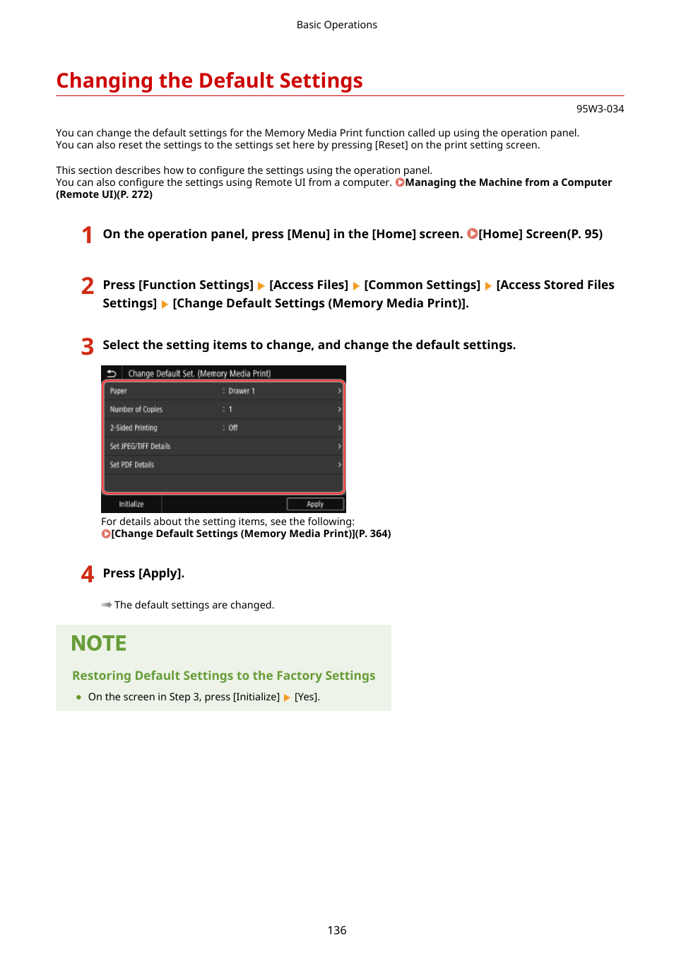 Changing the default settings, Changing the default settings(p. 136) | Canon imageCLASS LBP674Cdw Wireless Color Laser Printer User Manual | Page 144 / 565