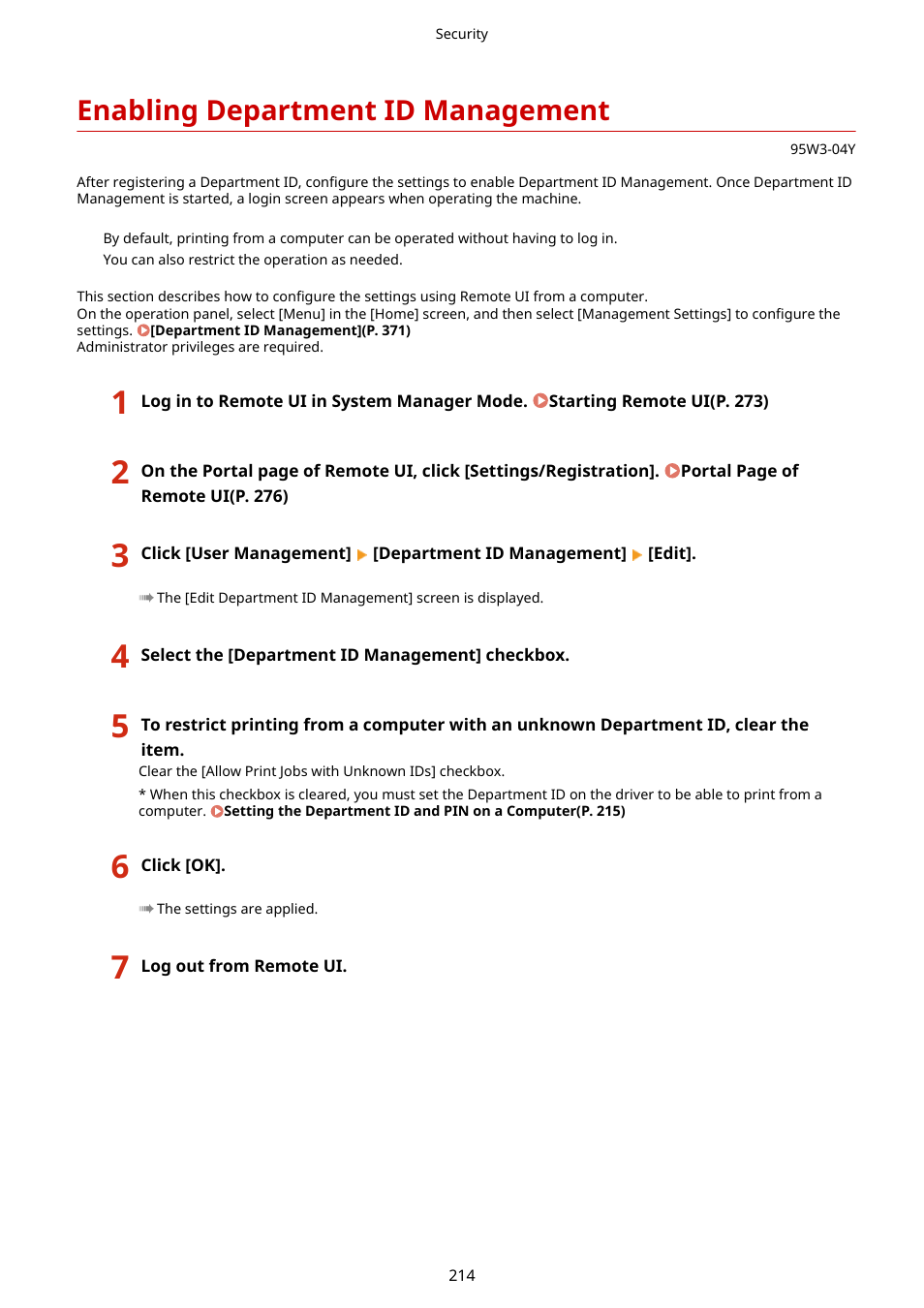 Enabling department id management, Ations: enabling department id management(p. 214), Enabling department id management(p. 214) | Canon imageCLASS LBP674Cdw Wireless Color Laser Printer User Manual | Page 222 / 565